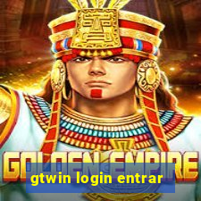 gtwin login entrar